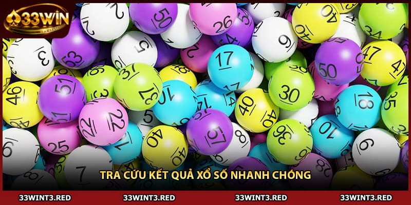 Tra cứu kết quả xổ số nhanh chóng